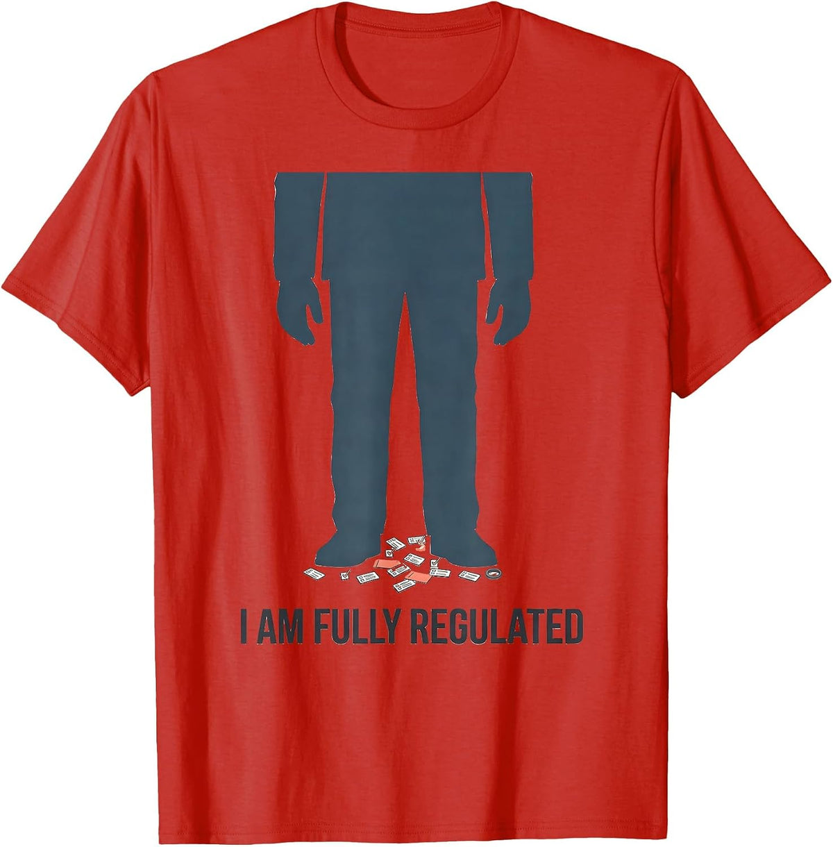 Men's I Am Fully Regulated Funny Special Education Teacher SPED T-Shirt - Red
