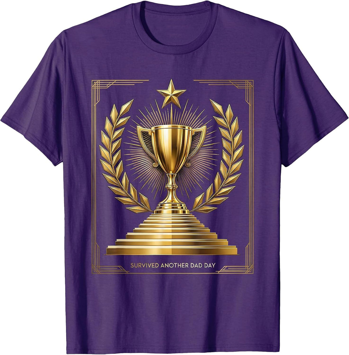 Men's Survived Another Dad Day Funny Father Design T-Shirt - Purple