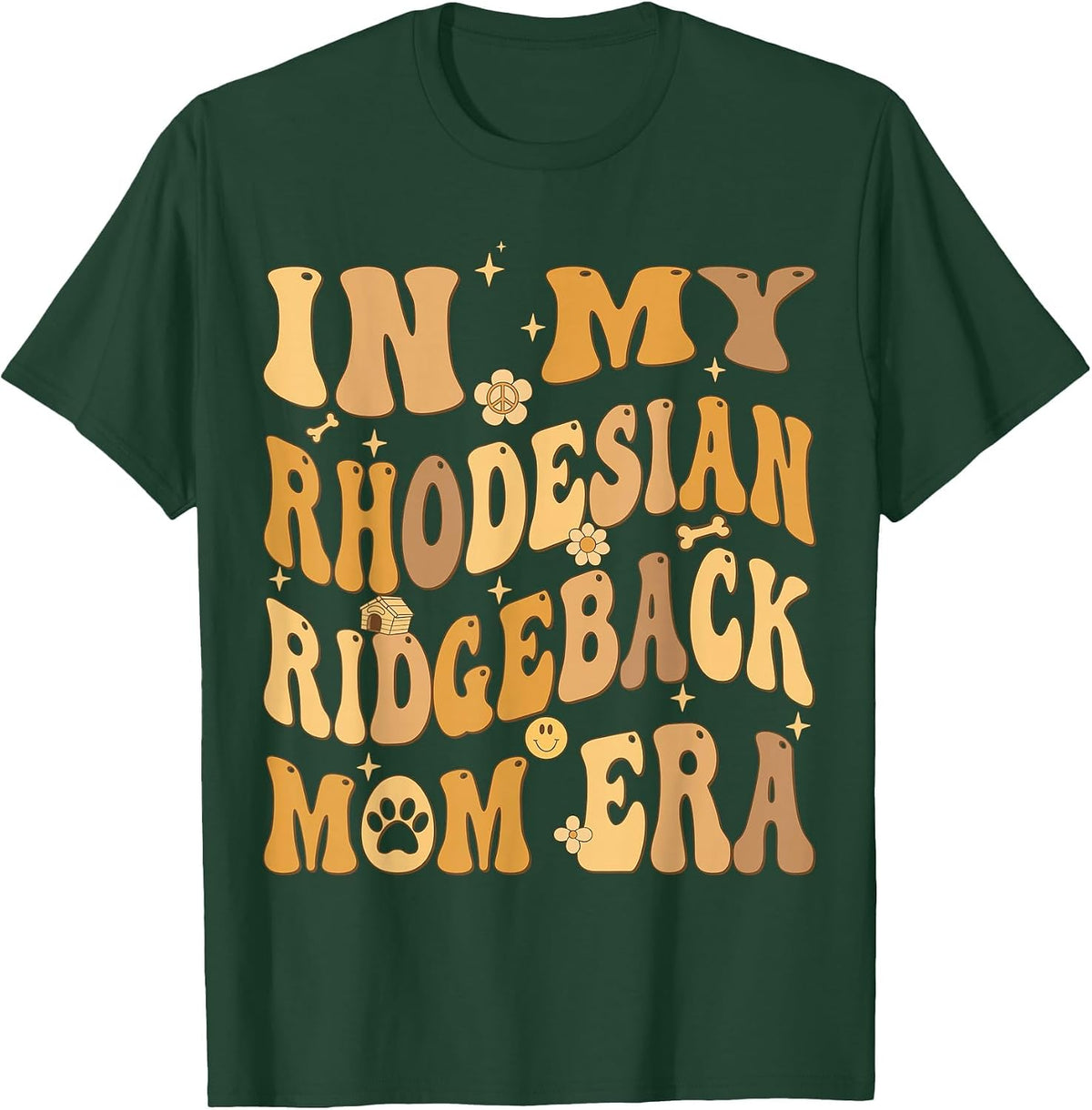 in My Rhodesian Ridgeback Mom Era Groovy T-Shirt - Dark Green