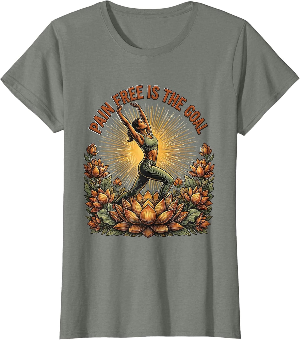 Pain Free Is The Goal Physical Therapy Design T-Shirt - Olive Heather