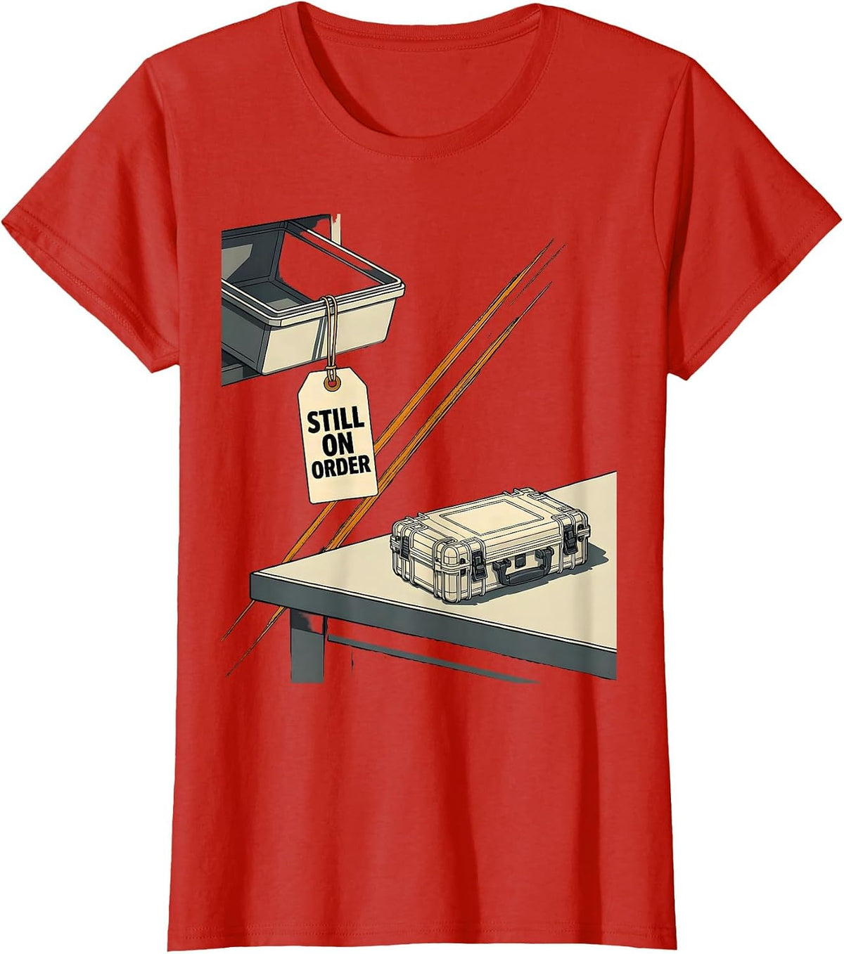 Still On Order Editorial Conceptual Auto Mechanic Waiting on T-Shirt - Red
