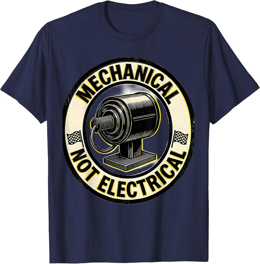 Mechanical, Not Electrical Vintage Stencil Muscle Car Racing T-Shirt - Navy Blue