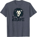 Mademark Stay Strong & Never Give Up T-Shirt - Heather Blue-be a Brave Lion Inspirational