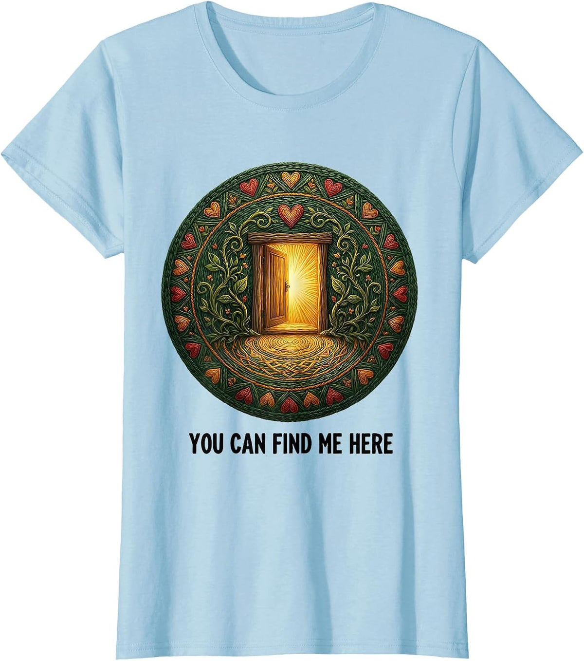 You Can Find Me Here Folk Art School Counselor Staff T-Shirt - Baby Blue