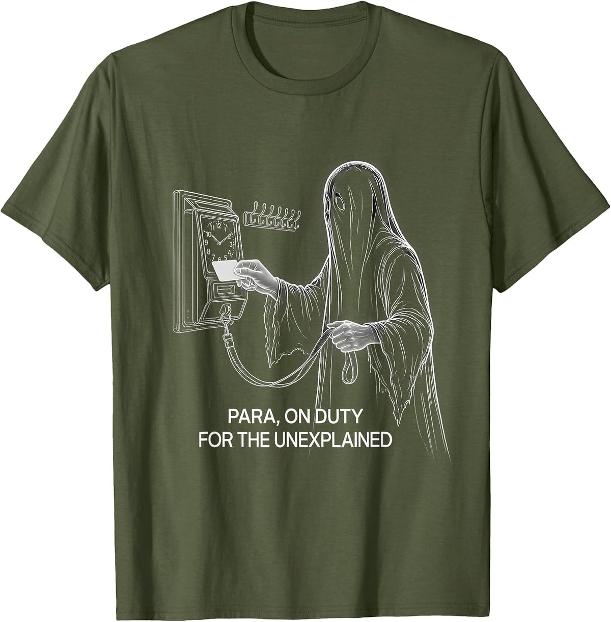 Para, On Duty for the Unexplained Funny Ghost T-Shirt - Olive Green