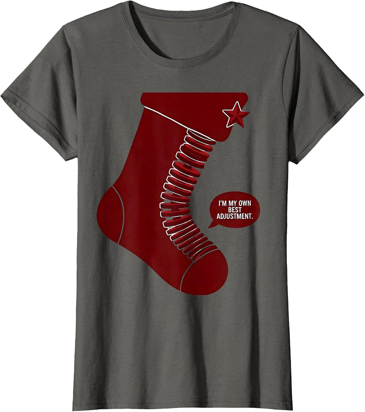 Women's I'm My Own Best Adjustment Funny Chiropractor Christmas T-Shirt - Asphalt Grey