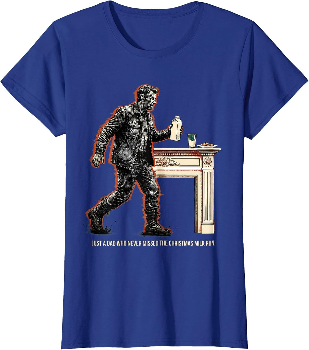Women's Just A Dad Who Never Missed The Christmas Milk Run Funny T-Shirt - Royal Blue