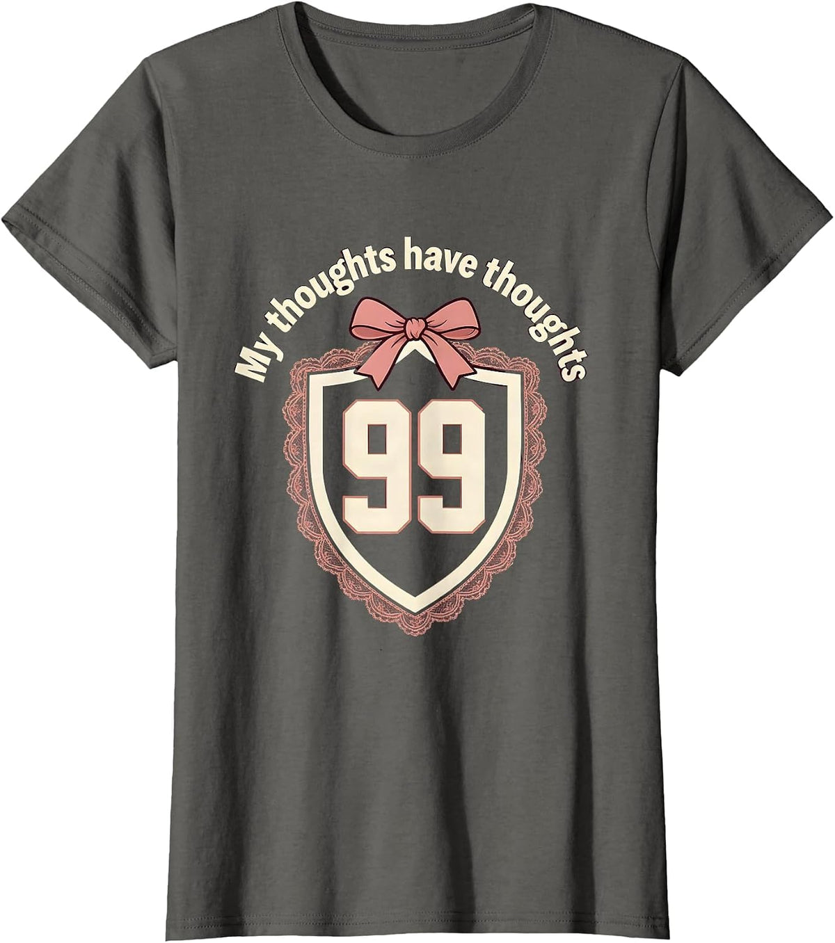 Women's My Thoughts Have Thoughts ADHD Awareness Design T-Shirt - Asphalt Grey