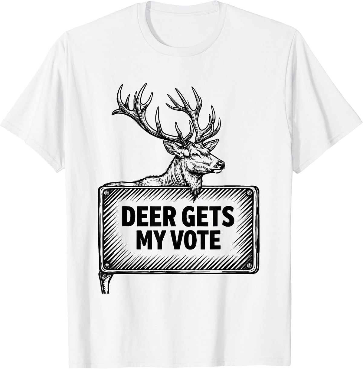 Men's Deer Gets My Vote Funny Outdoor Deer Hunting Camo Humor T-Shirt - White