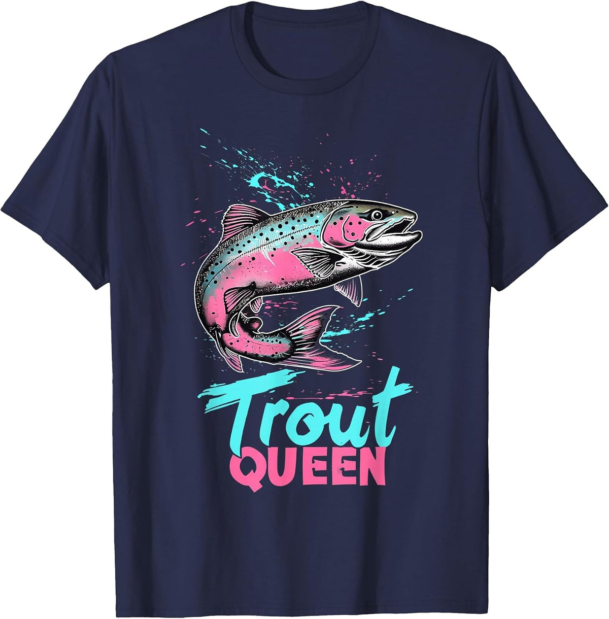 Rainbow Trout Fly Fishing Graphic - Trout Queen T-Shirt - Navy Blue
