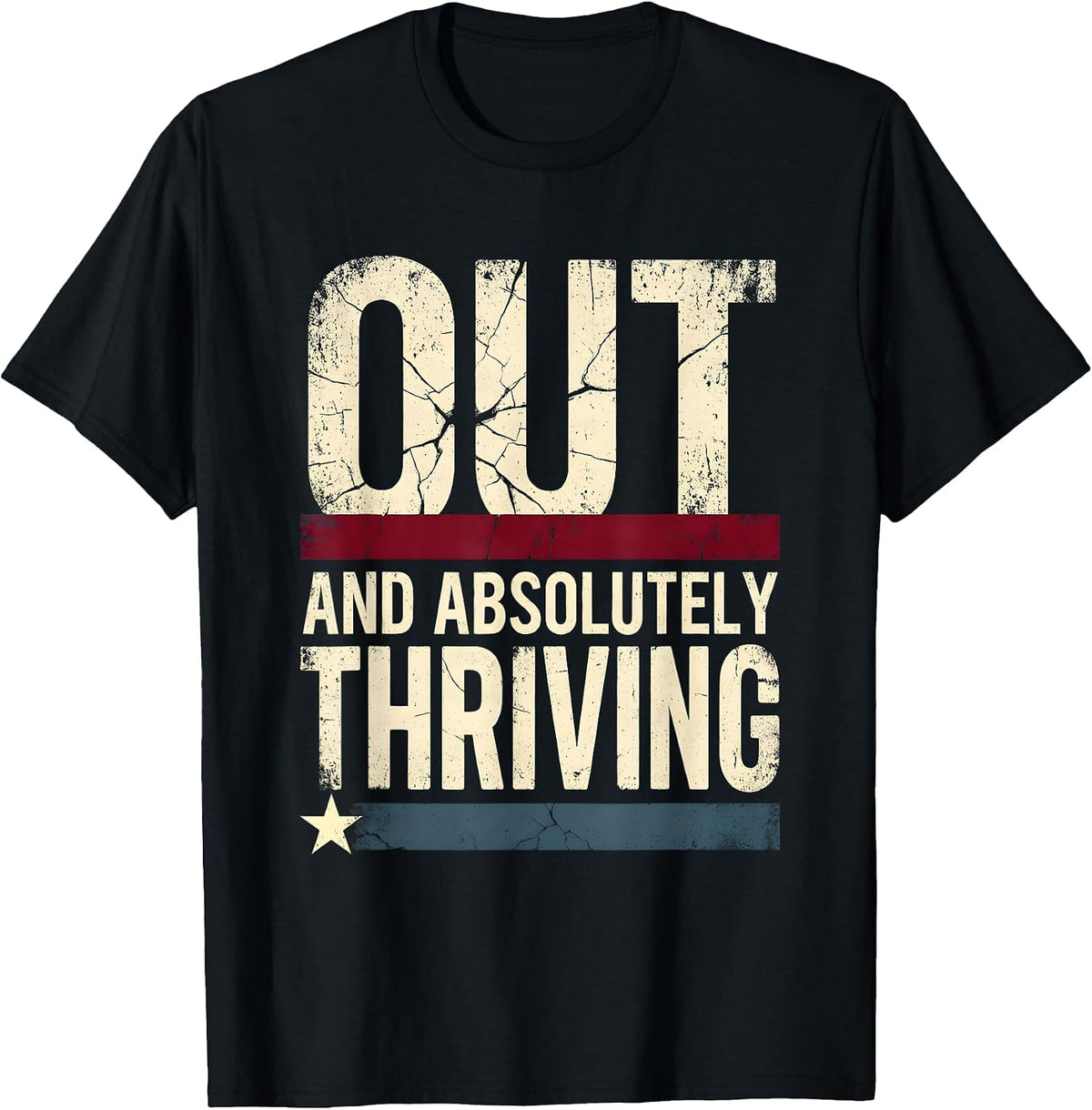 Men's Out and Absolutely Thriving Pride Graphic Design T-Shirt - Black