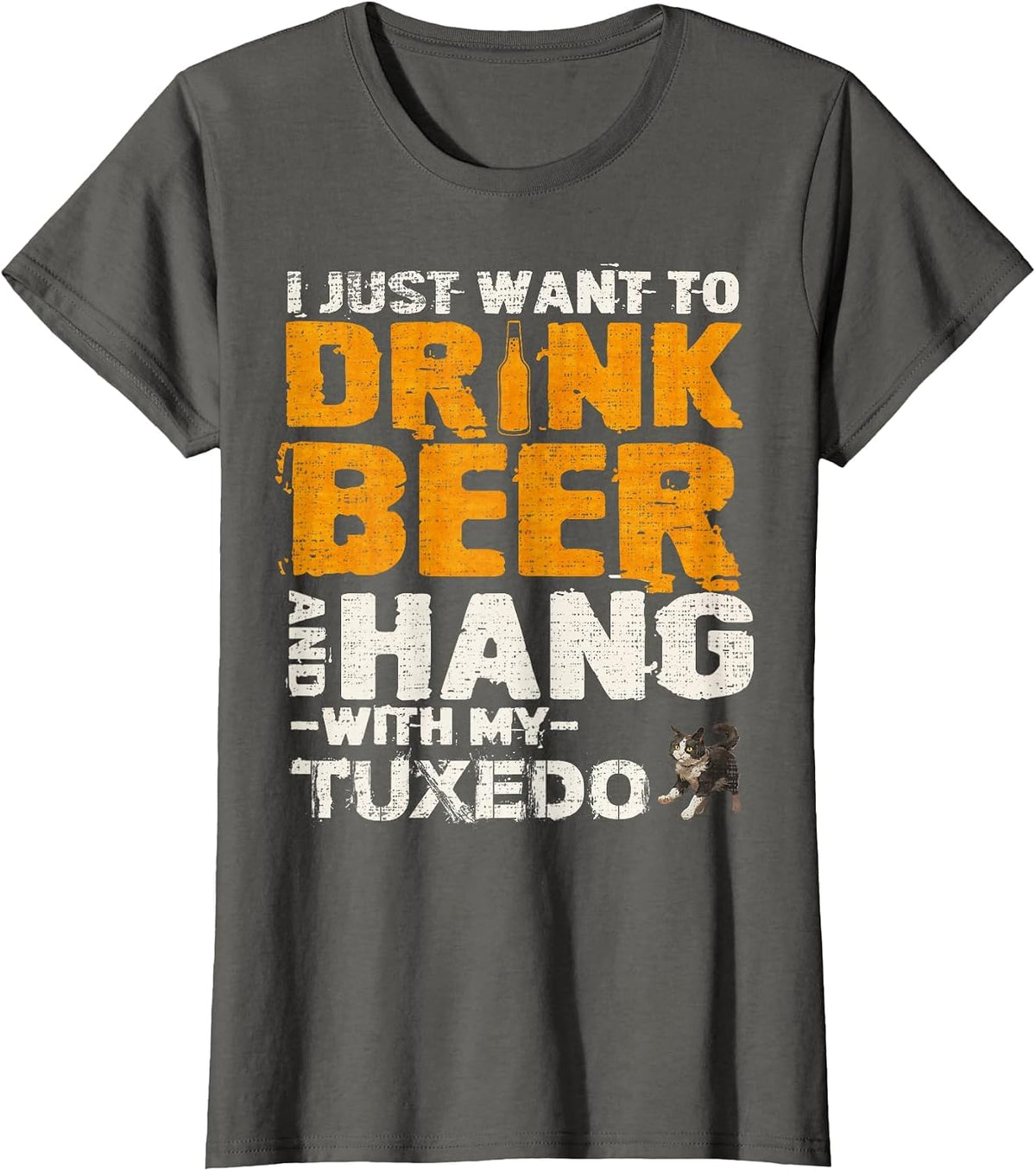 I Just Want to Drink Beer and Hang with My Tuxedo Cat T-Shirt - Asphalt Grey