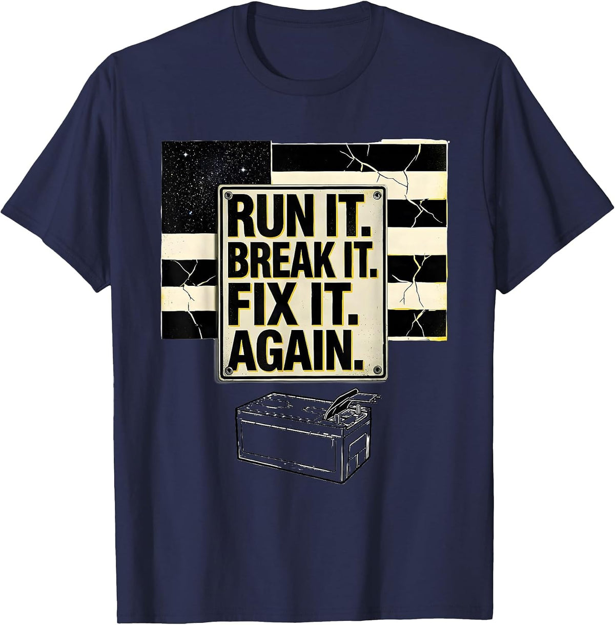 Run It Break It Fix It Again Stencil Graphic RC Racing T-Shirt - Navy Blue