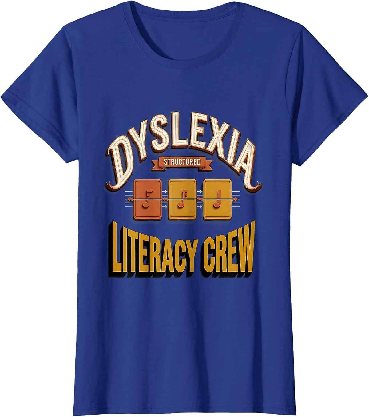 Women's Dyslexia Structured Literacy Crew Sign Painter Teacher T-Shirt - Royal Blue