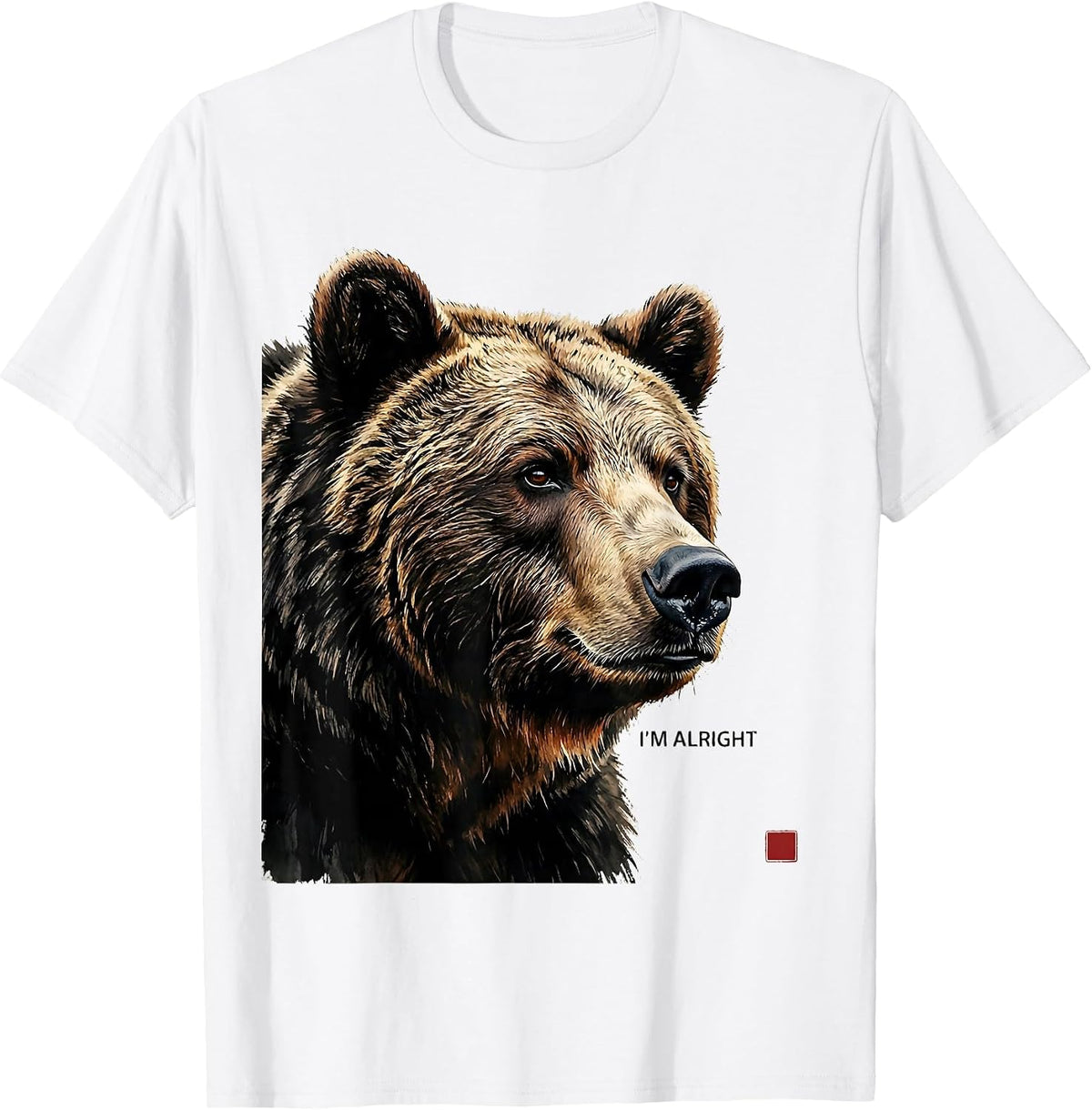 Men's I'm Alright Retro Bear Wildlife Novelty Animal Lover Humor T-Shirt - White
