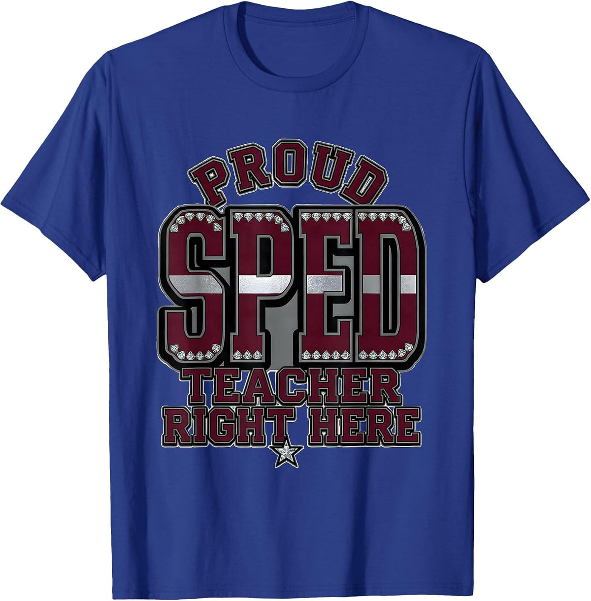 Proud Sped Teacher Educator Design T-Shirt - Royal Blue