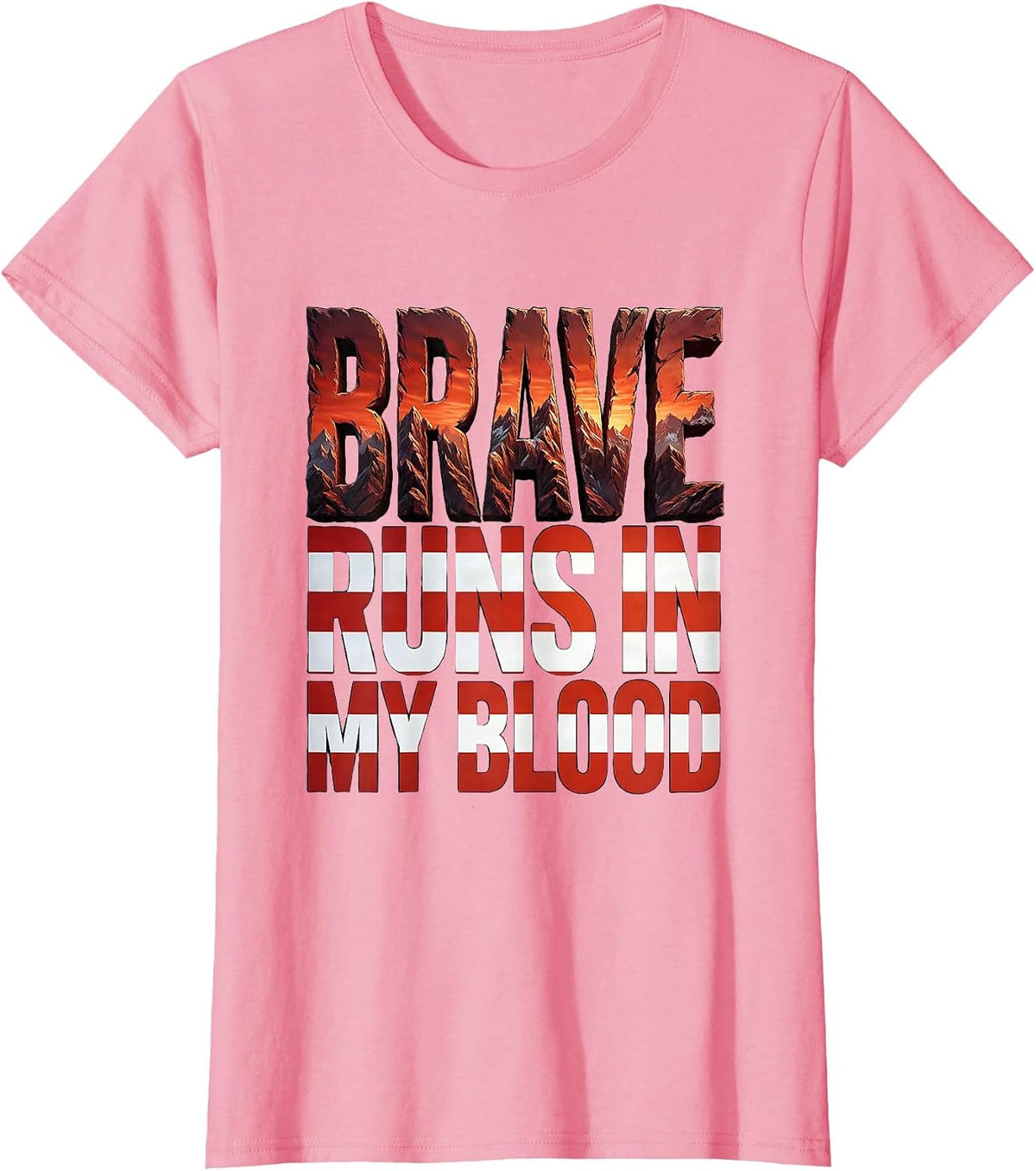 Women's Brave Runs In My Blood Firefighter Design T-Shirt - Pink