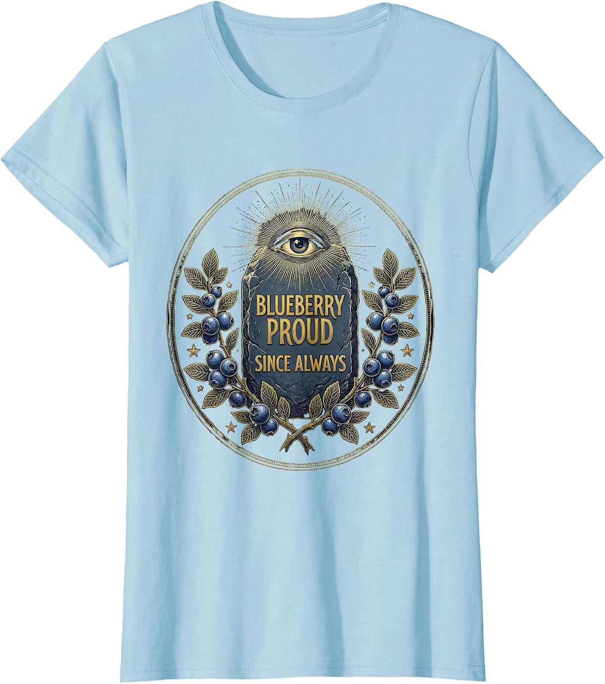 Blueberry Proud Since Always Red White Blue Design T-Shirt - Baby Blue