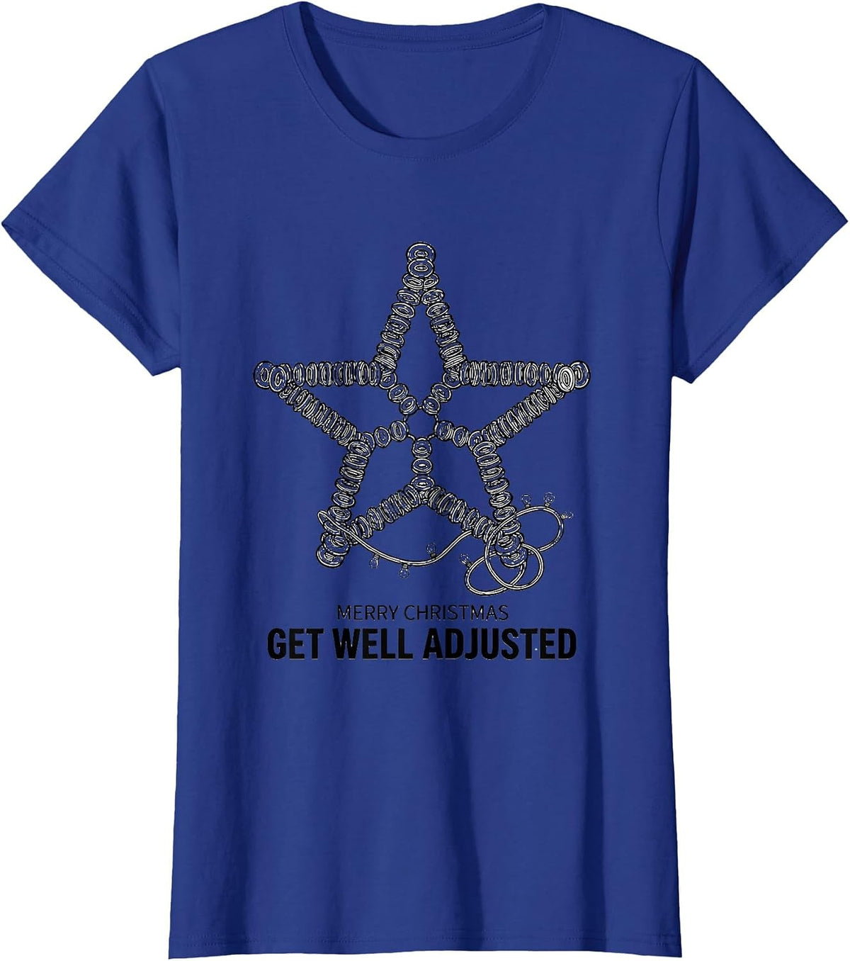 Women's Merry Christmas, Get Well Adjusted Funny Chiropractor T-Shirt - Royal Blue