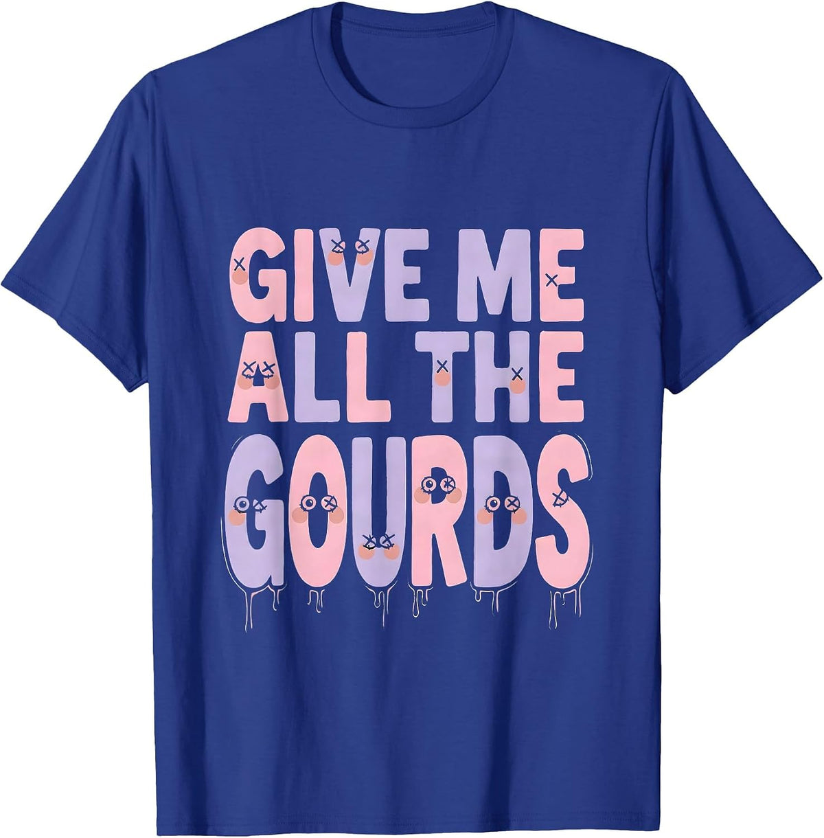 Men's Give Me All The Gourds Fall Harvest Design T-Shirt - Royal Blue