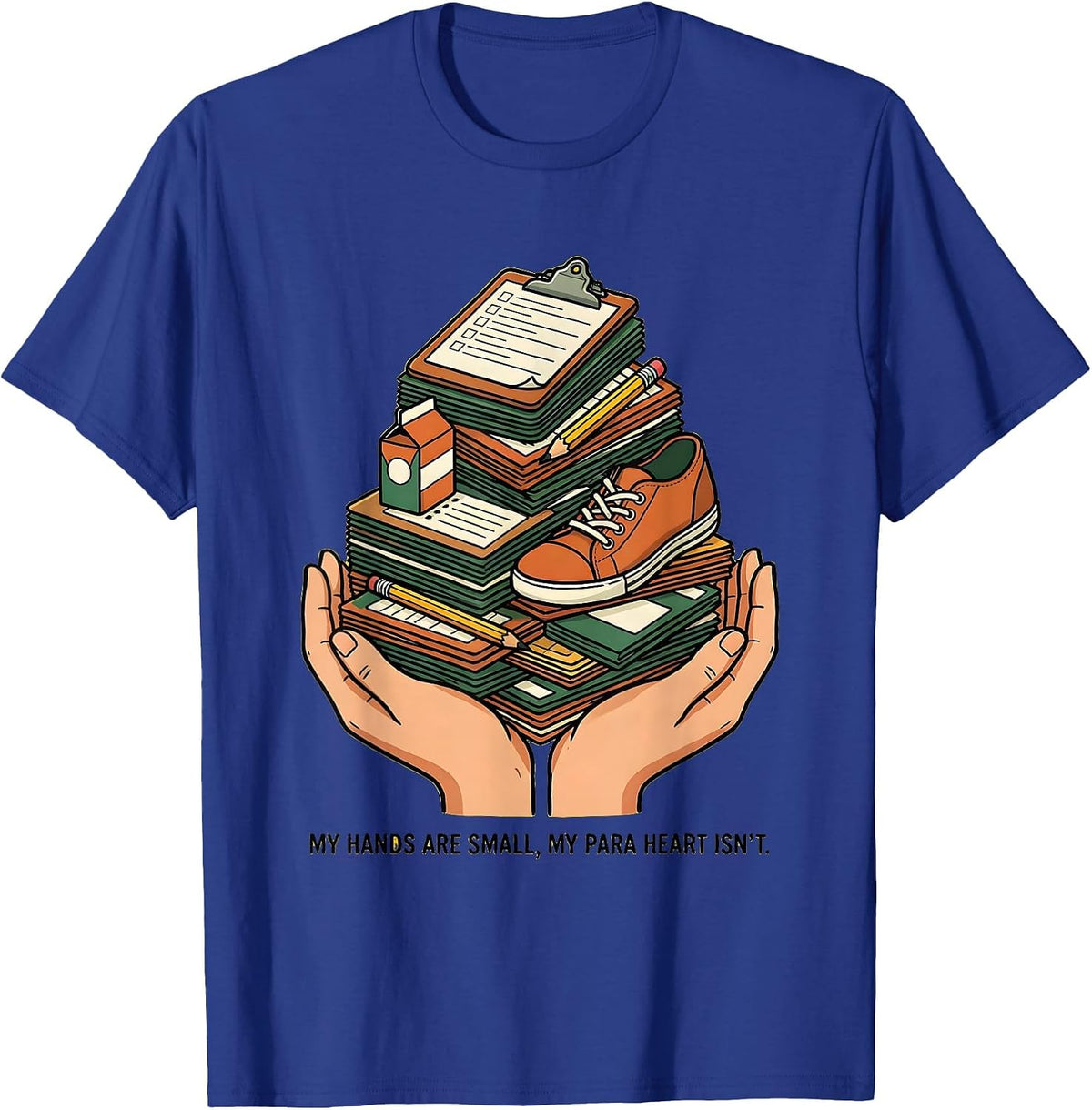 Men's My Hands Are Small, My Para Heart Isn't Funny T-Shirt - Royal Blue