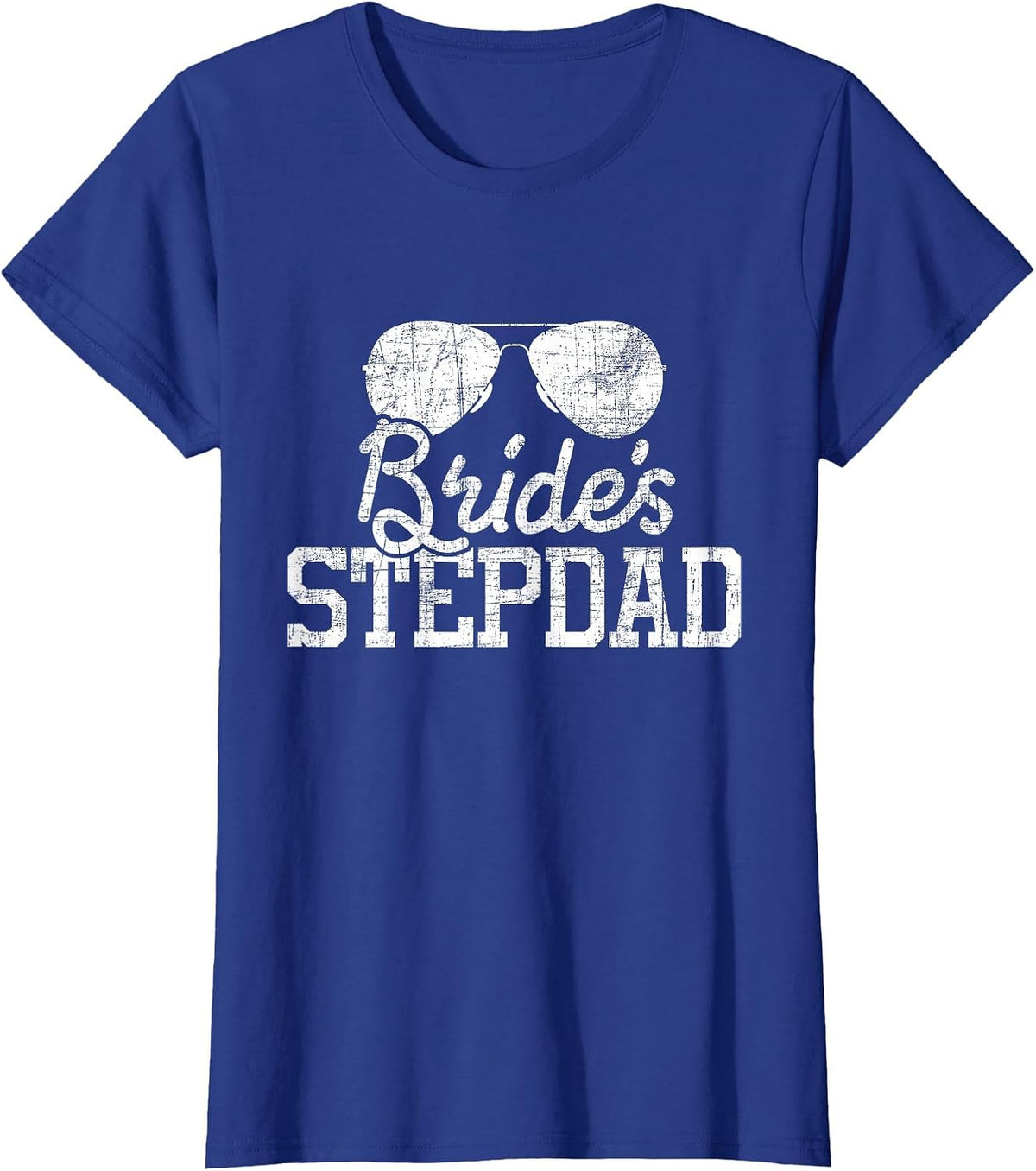 Bride's Stepdad - Wedding Day Stepfather Daddy Stepdaughter T-Shirt - Royal Blue