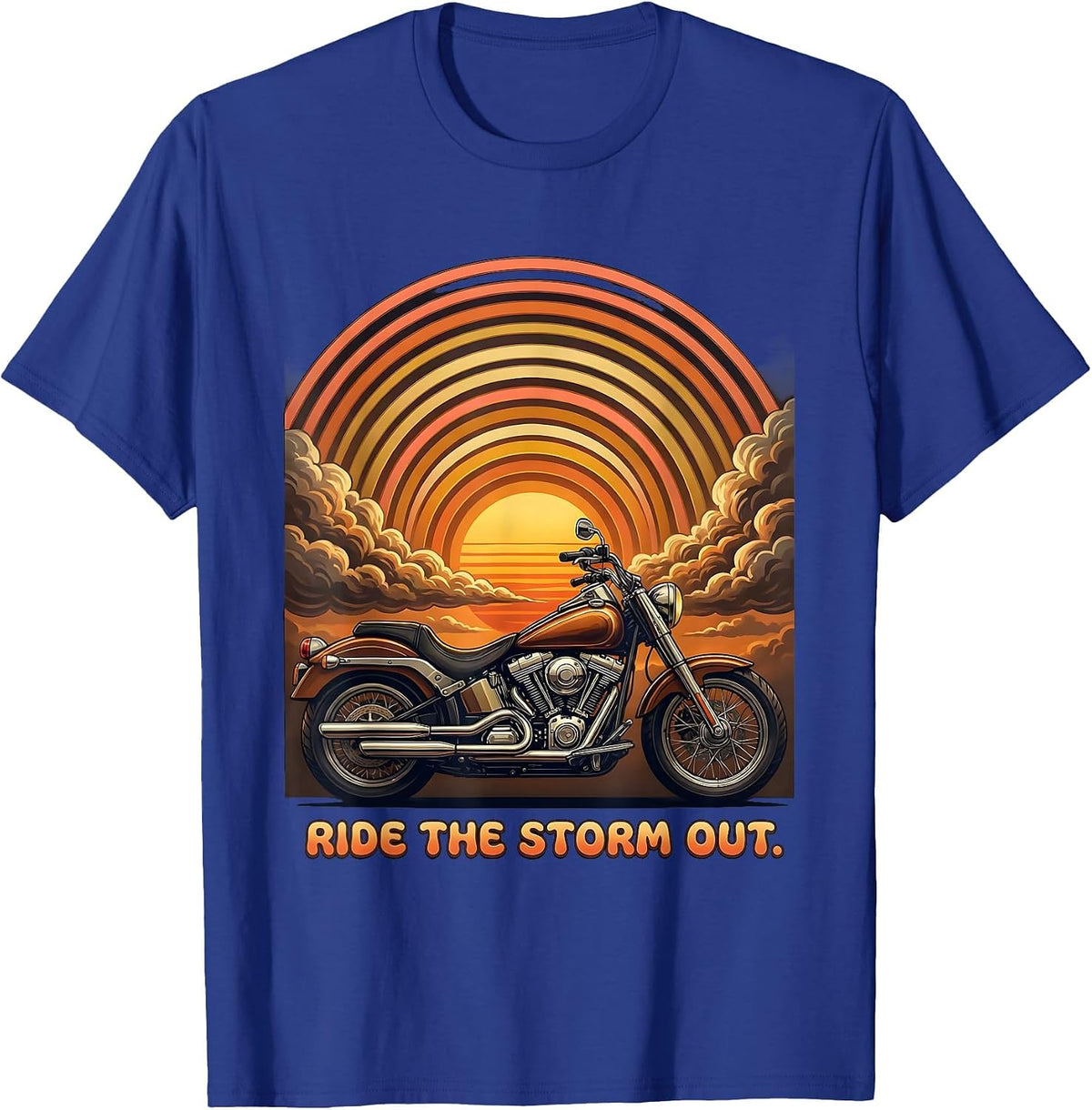 Ride the Storm Out Motorcycle Biker Design T-Shirt - Royal Blue