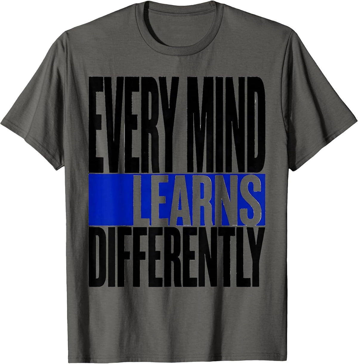 Men's Every Mind Learns Differently Special Education T-Shirt - Asphalt Grey