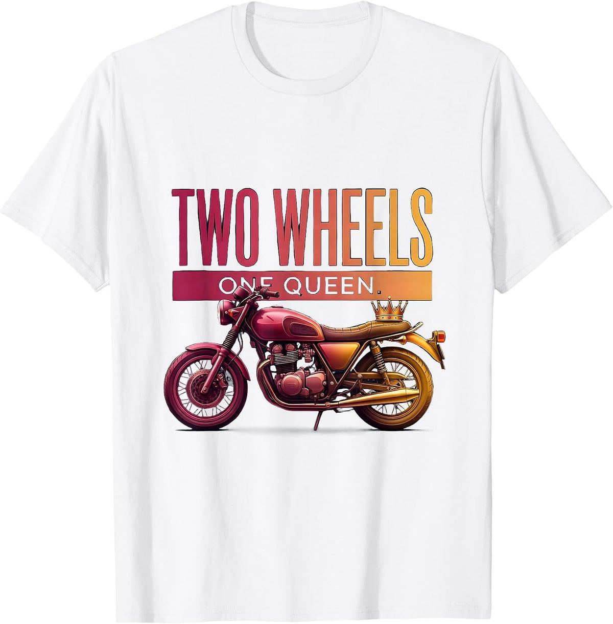 Two Wheels One Queen Biker Graphic Design T-Shirt - White
