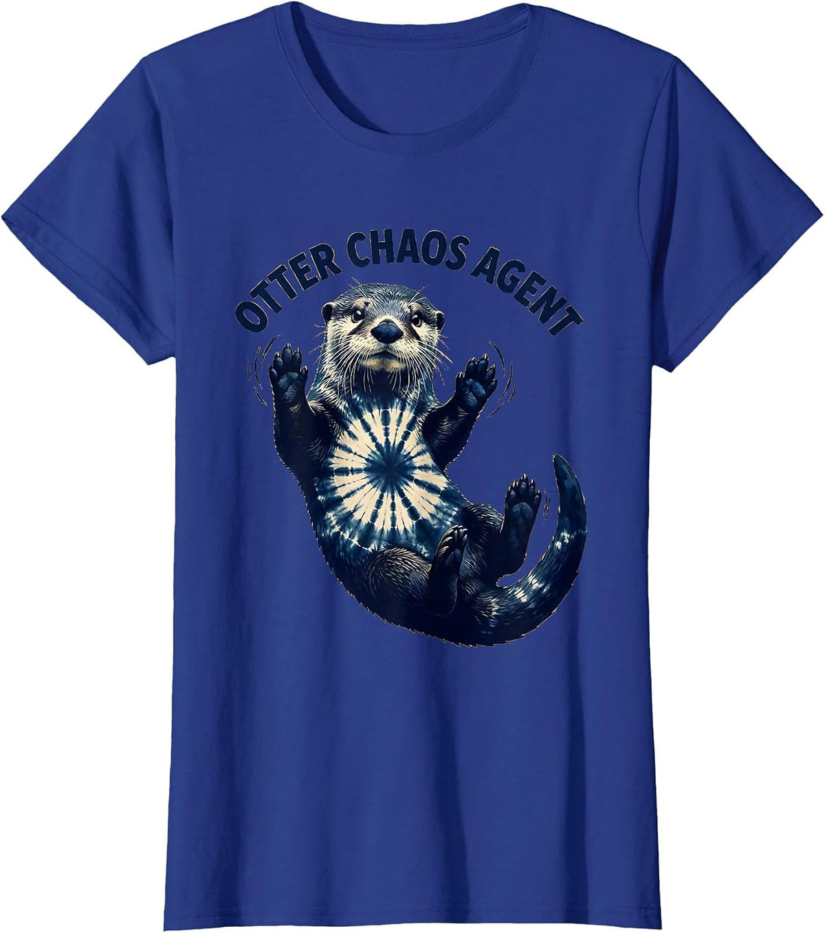 Women's Otter Chaos Agent Funny Sea Otter Design T-Shirt - Royal Blue
