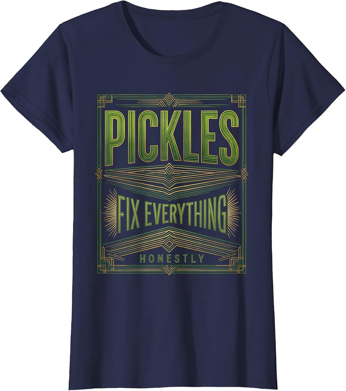Women's Pickles Fix Everything Honestly Funny Pickle Design T-Shirt - Navy Blue