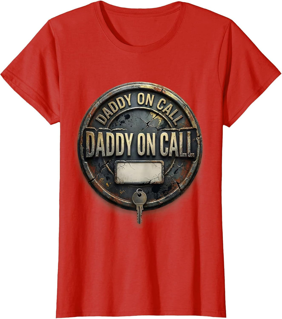 Women's Daddy On Call Distressed Funny Dad Humor T-Shirt - Red