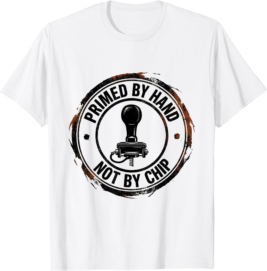 Men's Primed By Hand Not By Chip Vintage Muscle Car Racing T-Shirt - White