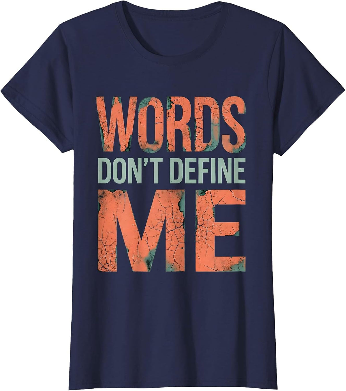 Women's Words Don't Define Me Dyslexia Awareness Design T-Shirt - Navy Blue
