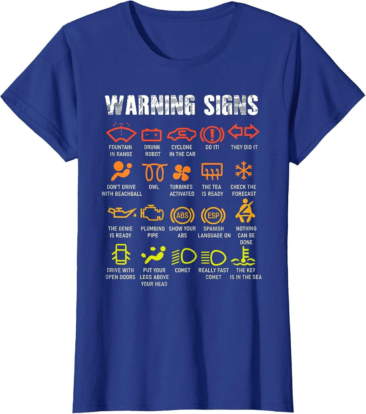 Car Warning Signs Mechanic Funny Tee Repair Guy Joke T-Shirt - Royal Blue