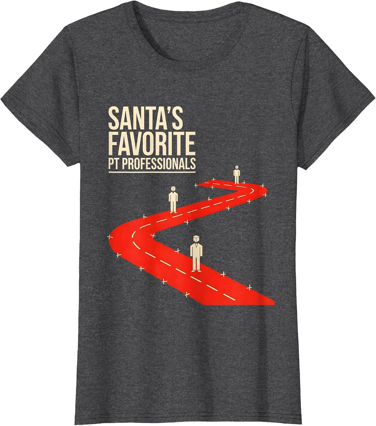 Women's Santa's Favorite PT Professionals Funny Physical Therapy T-Shirt - Dark Heather Grey