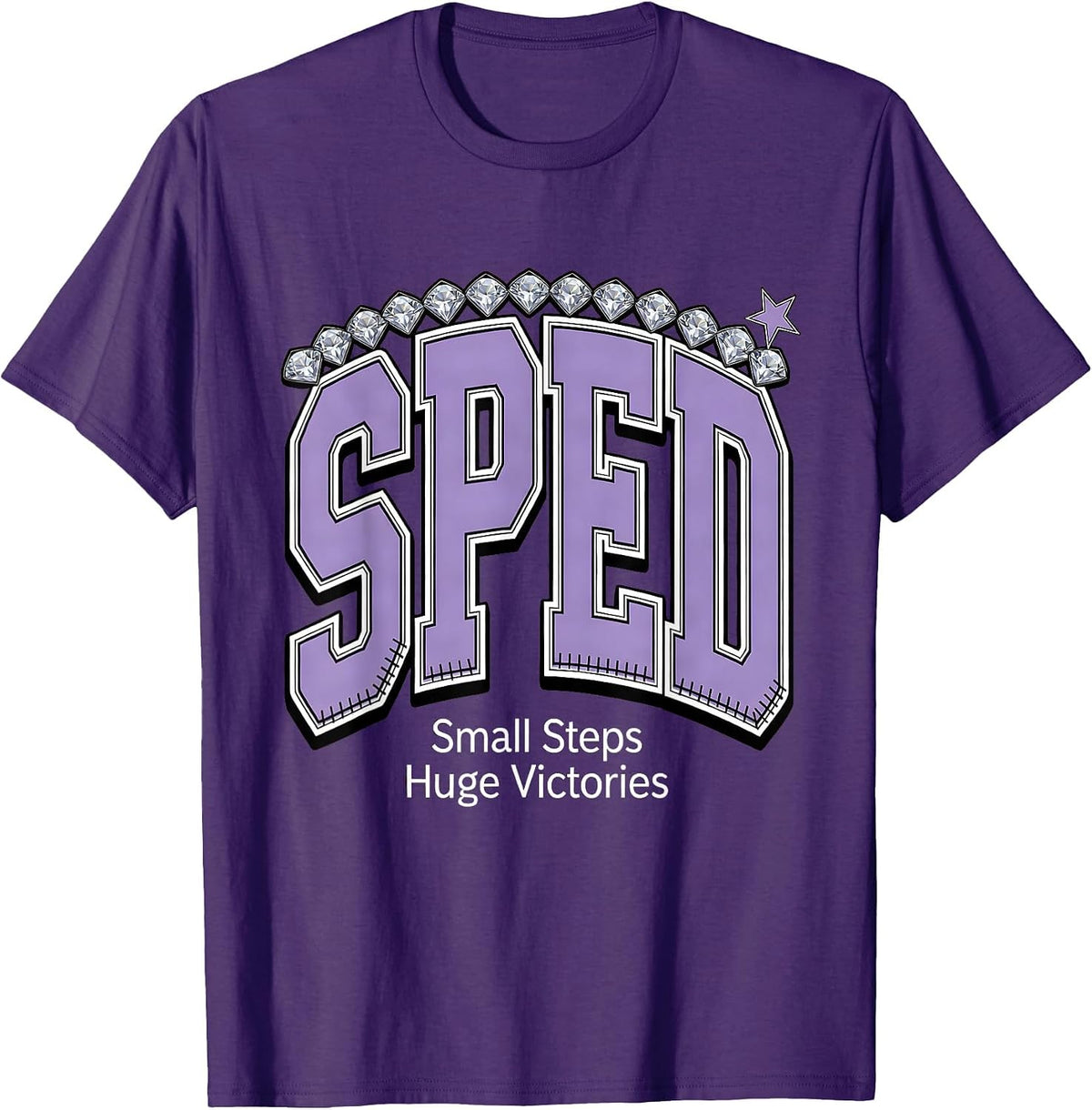 Small Steps Huge Victories Sped Teacher Design T-Shirt - Purple