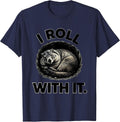 I Roll With It Whimsical Groundhog Hedgehog Lover Humor T-Shirt - Navy Blue