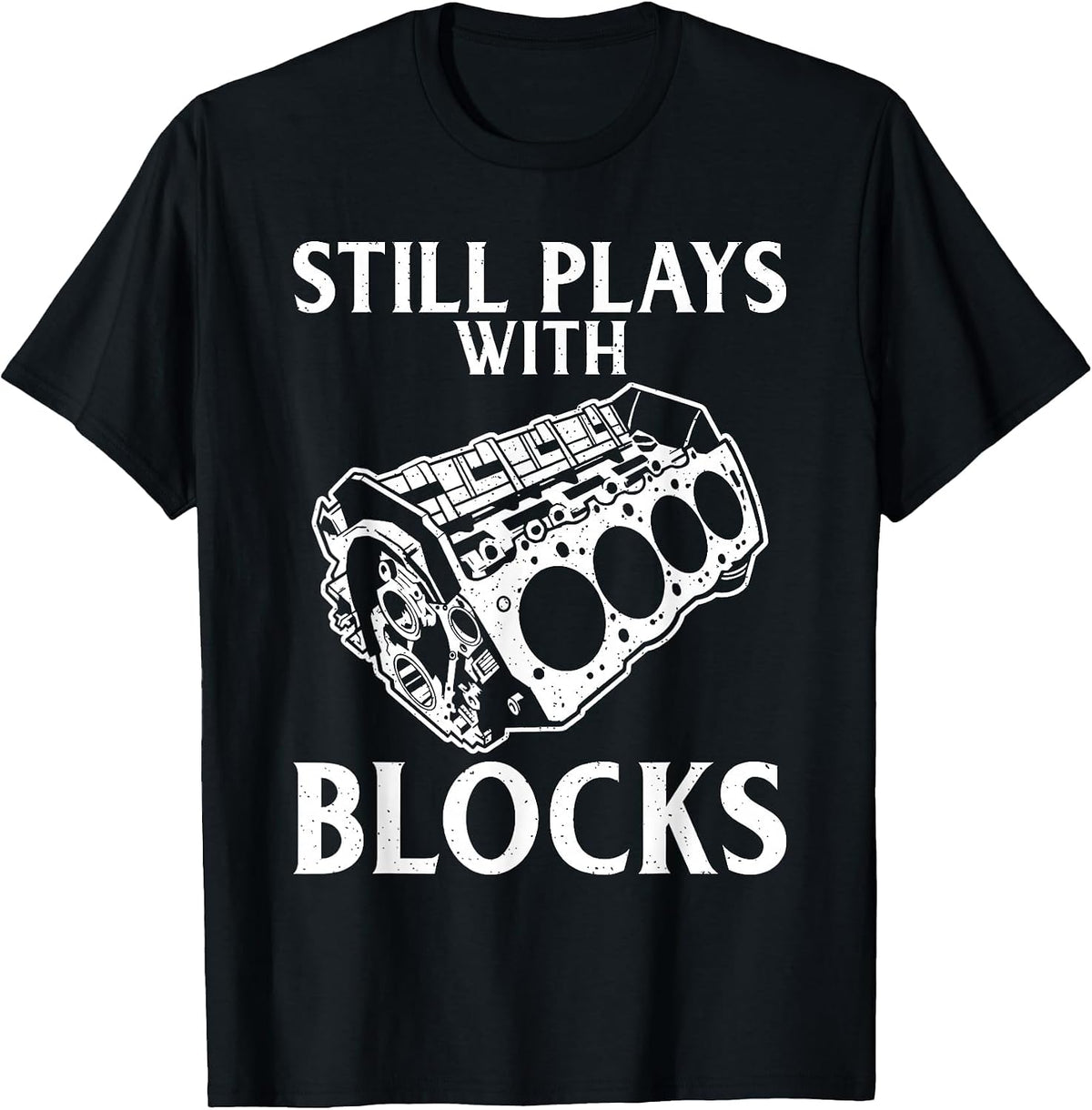 Still Plays with Blocks Repair Mechanic T-Shirt - Black