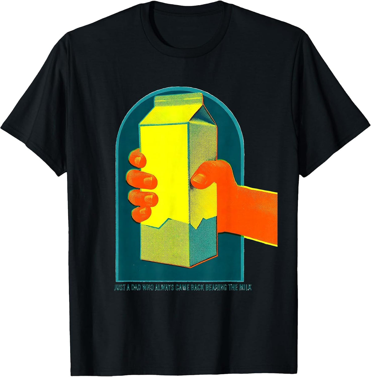 Men's Just A Dad Who Always Came Back Bearing The Milk Funny T-Shirt - Black