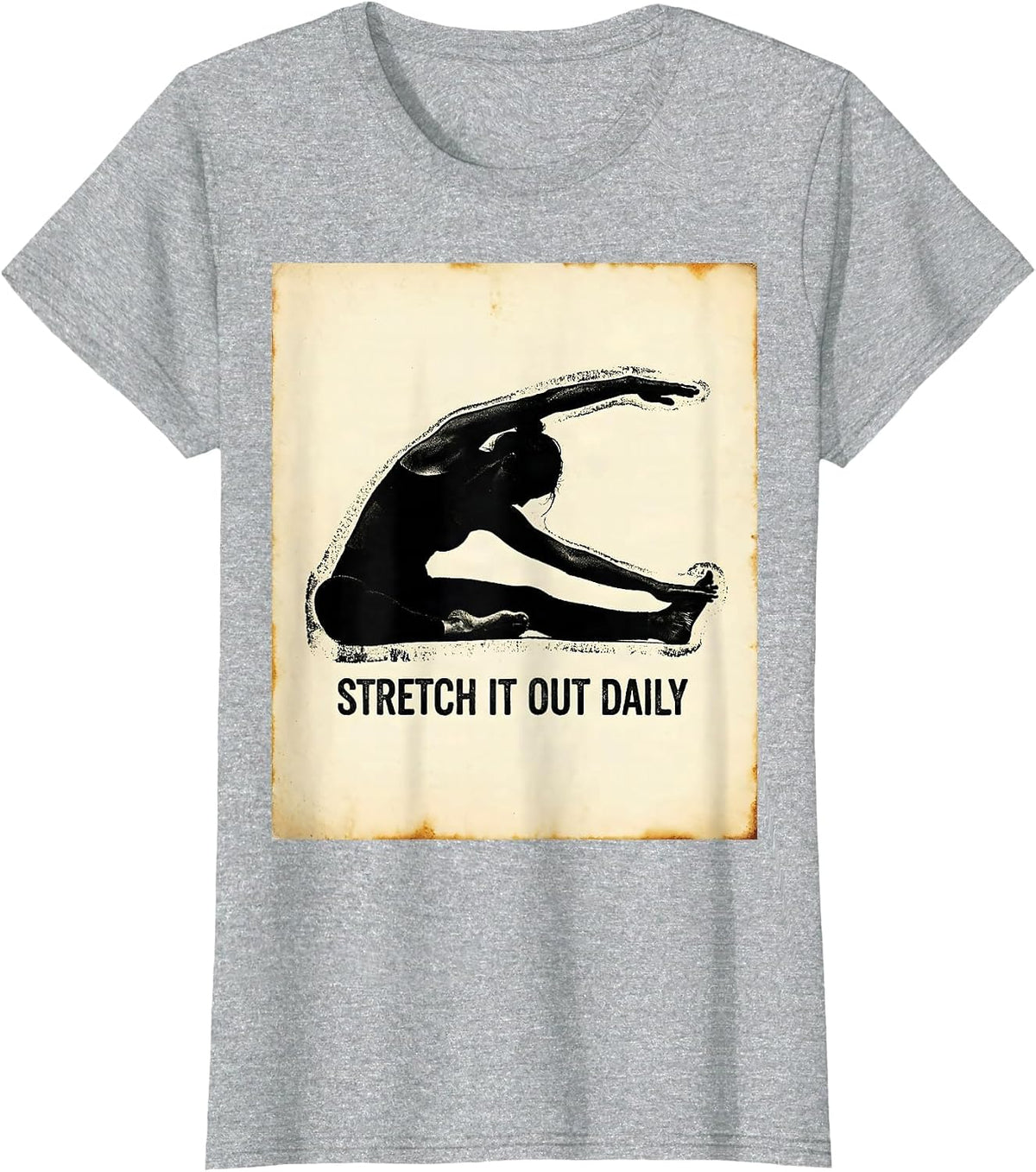 Stretch It Out Daily Physical Therapy Design T-Shirt - Heather Grey
