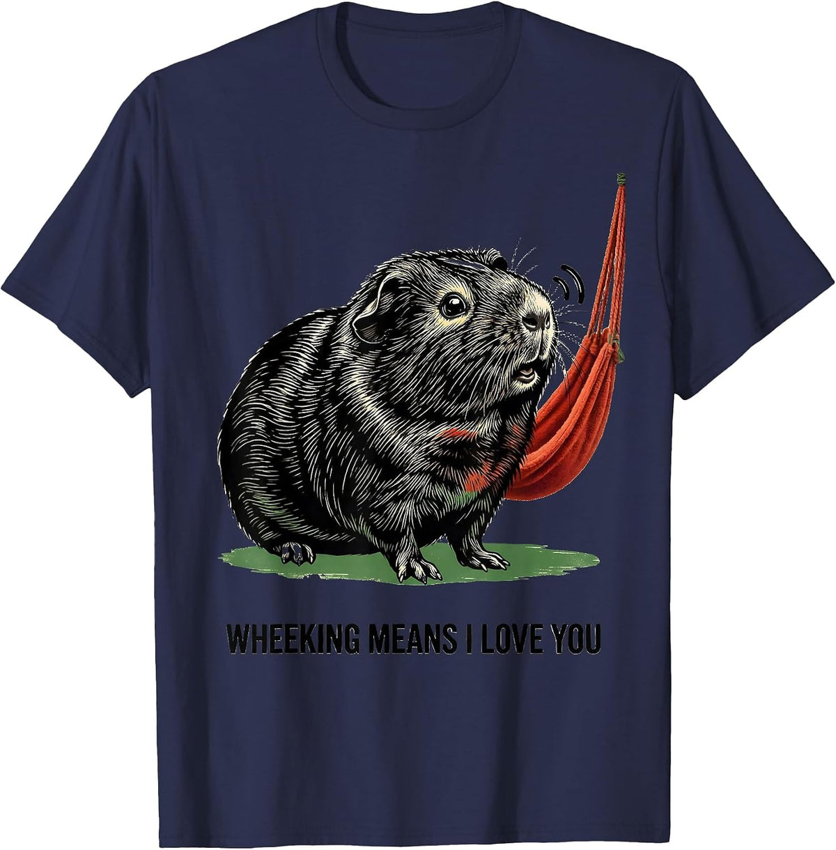 Wheeking Means I Love You Funny Guinea Pig Lover Gift T-Shirt - Navy Blue