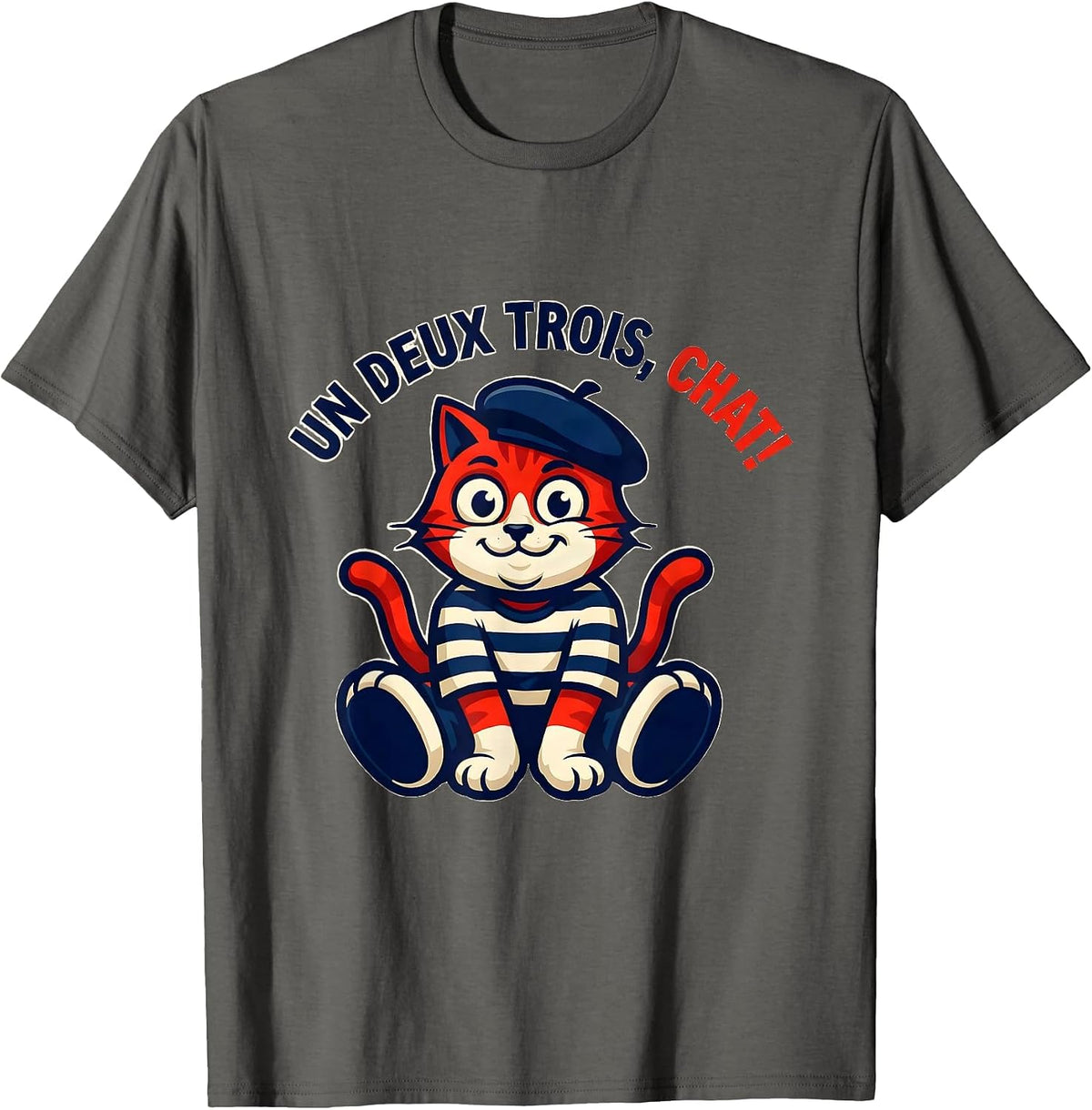 Un Deux Trois, Chat! Funny French Cat Lover Gift T-Shirt - Asphalt Grey