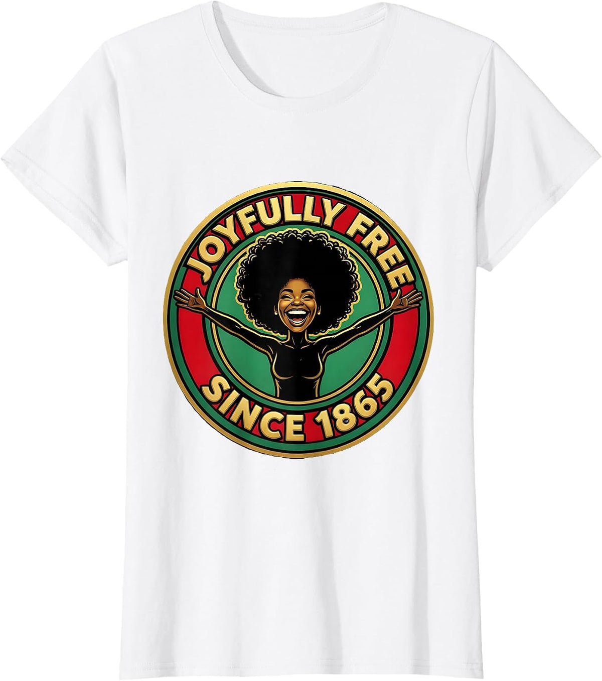 Joyfully Free Since 1865 Juneteenth Celebration Design T-Shirt - White