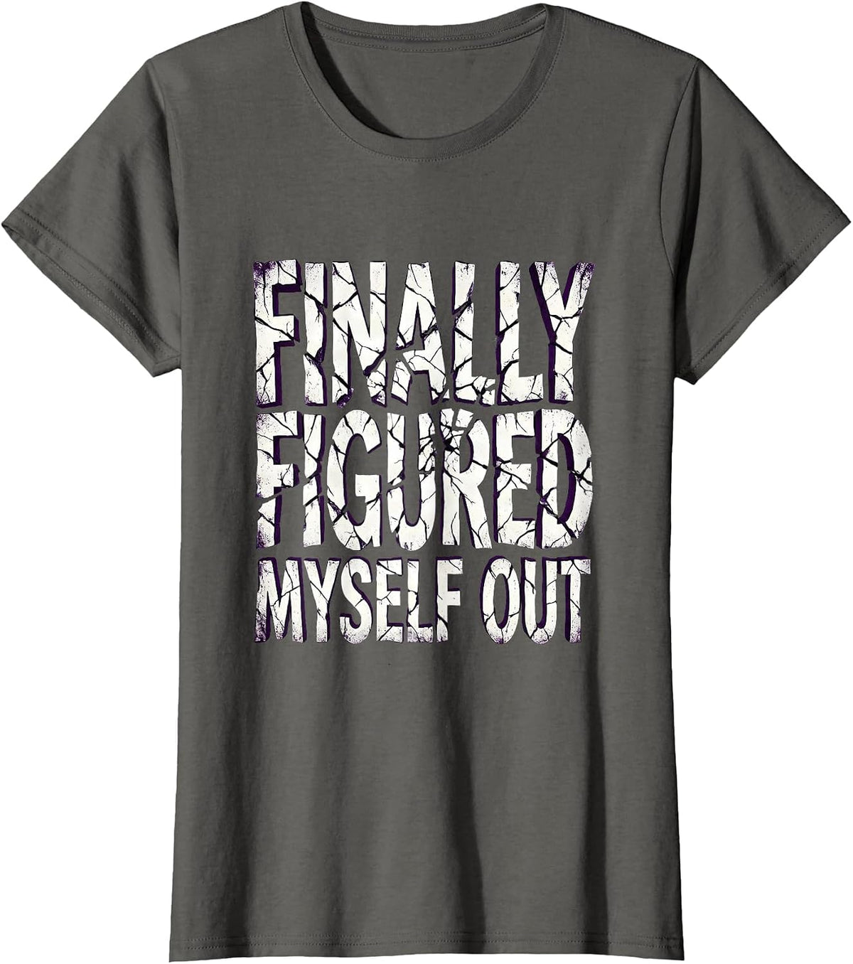 Women's Finally Figured Myself Out Autism Awareness Design T-Shirt - Asphalt Grey