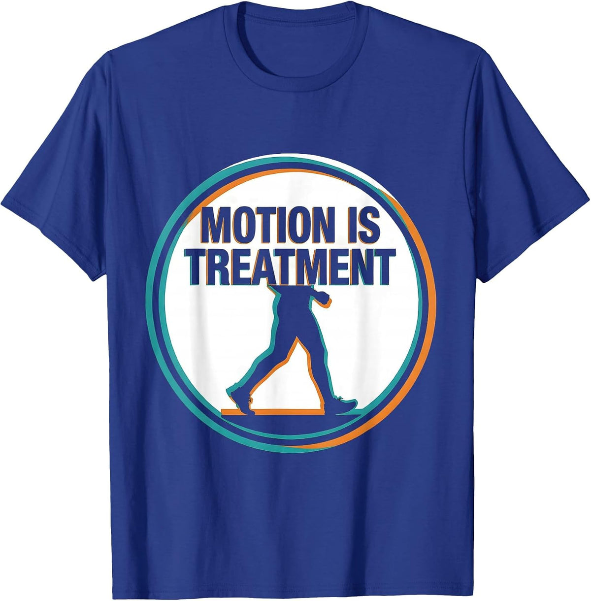 Motion Is Treatment Screenprint Poster Physical Therapy T-Shirt - Royal Blue