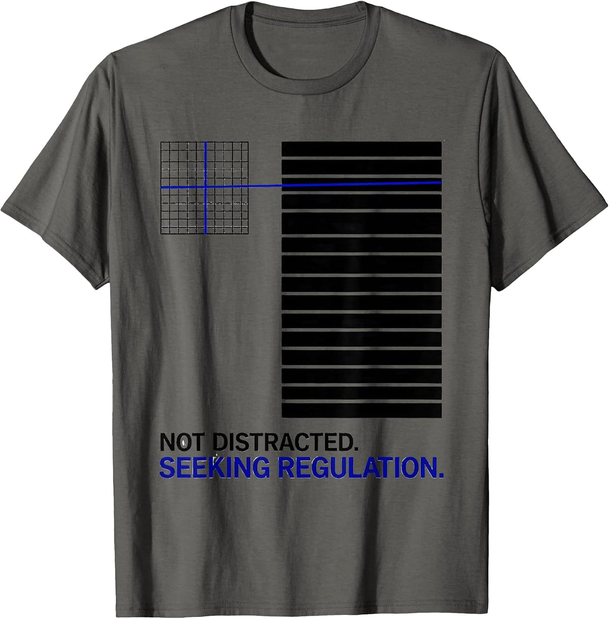 Men's Not Distracted Seeking Regulation SPED Teacher Autism T-Shirt - Asphalt Grey