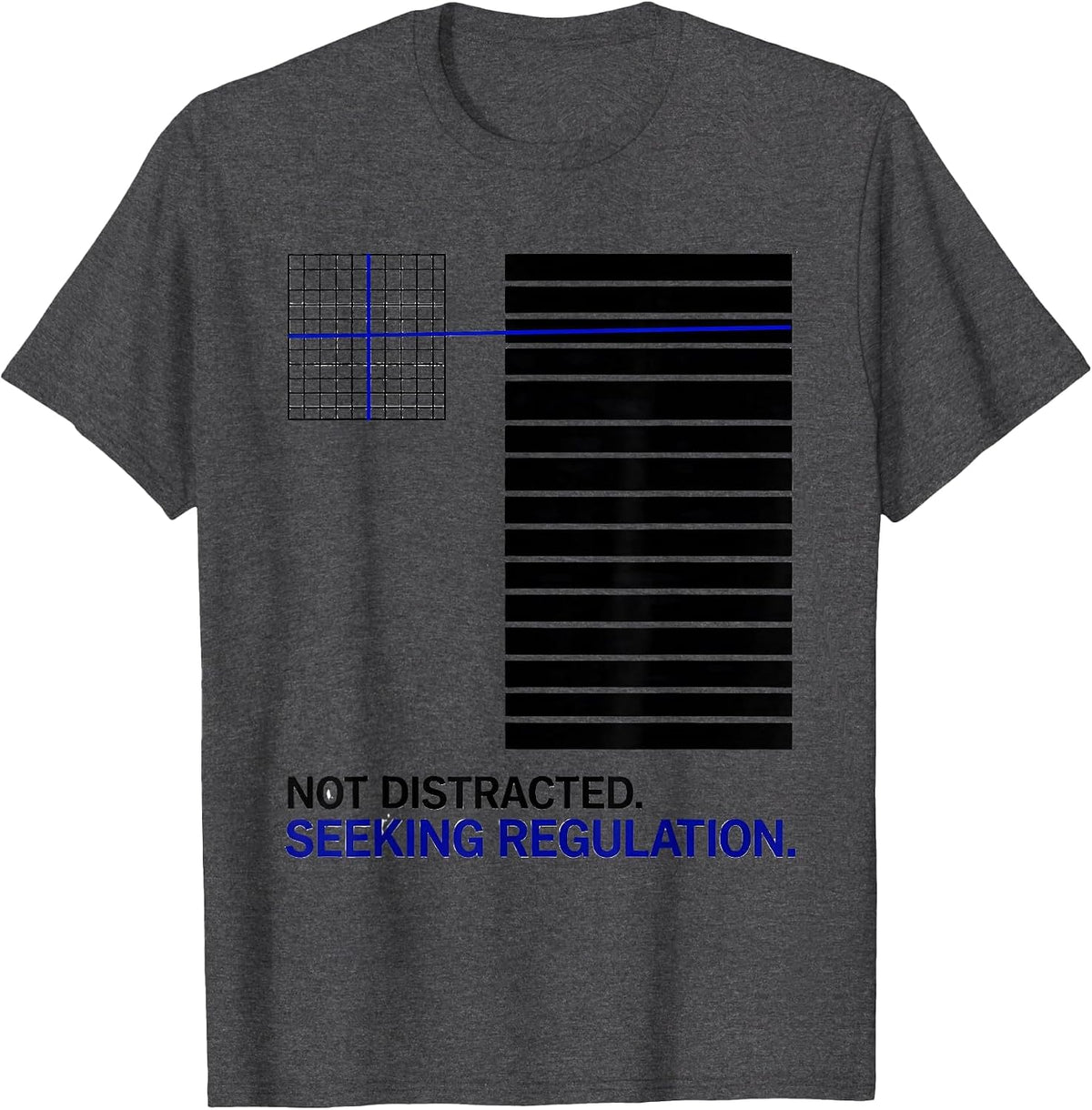 Men's Not Distracted Seeking Regulation SPED Teacher Autism T-Shirt - Dark Heather Grey