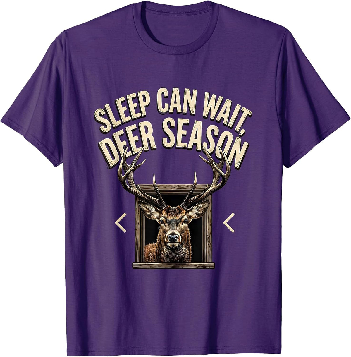 Sleep Can Wait Deer Season Funny Hunting Dad Humor T-Shirt - Purple