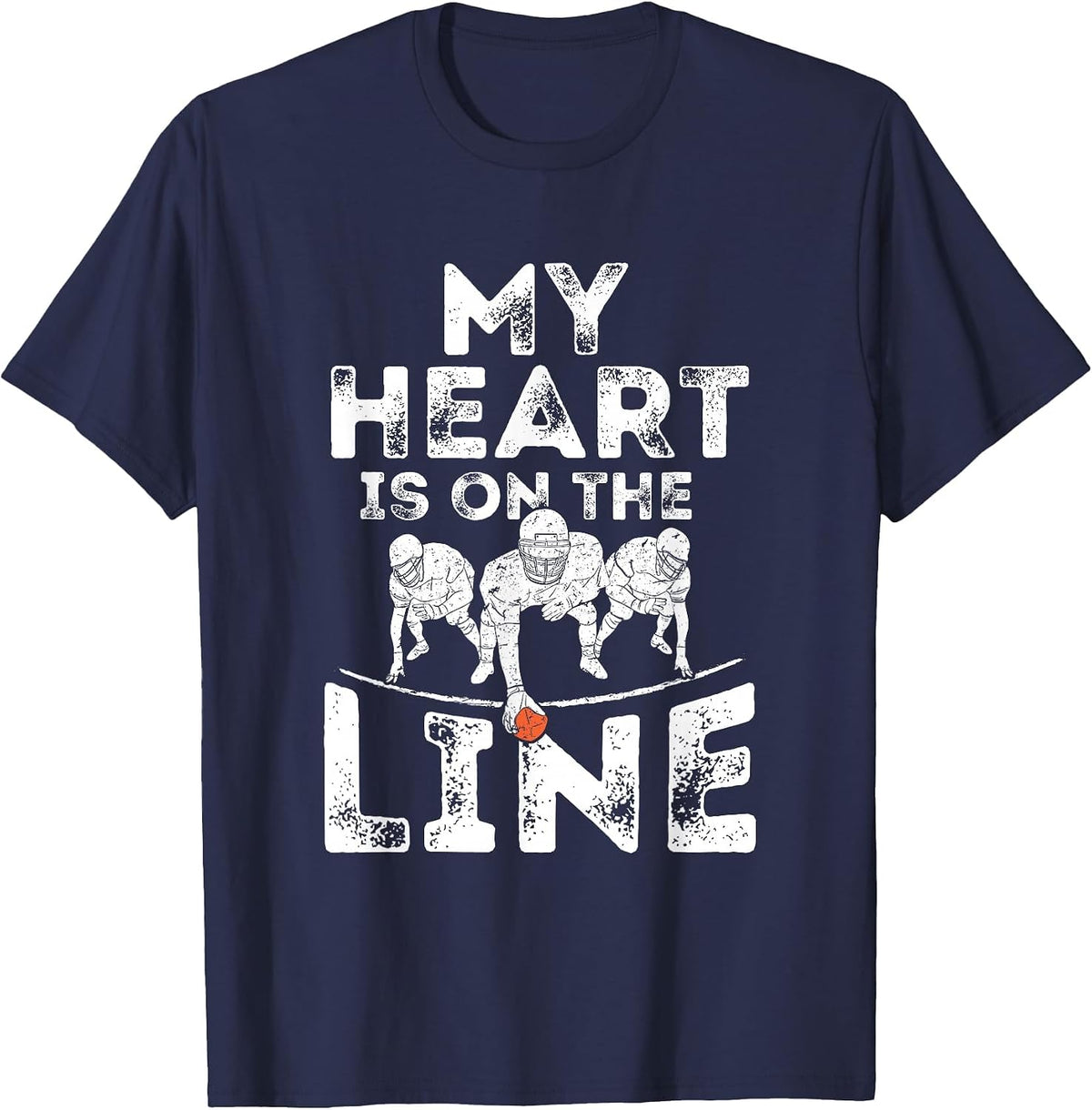 My Heart is On The Line Football Offensive Lineman Tee T-Shirt - Navy Blue